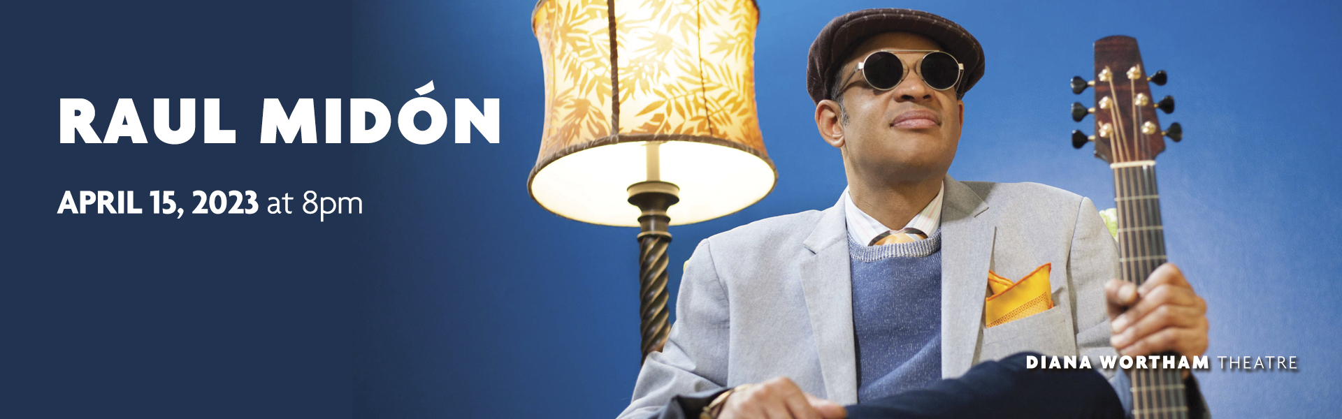 Raul Midón, Saturday, April 15, 2023 at 8 p.m.