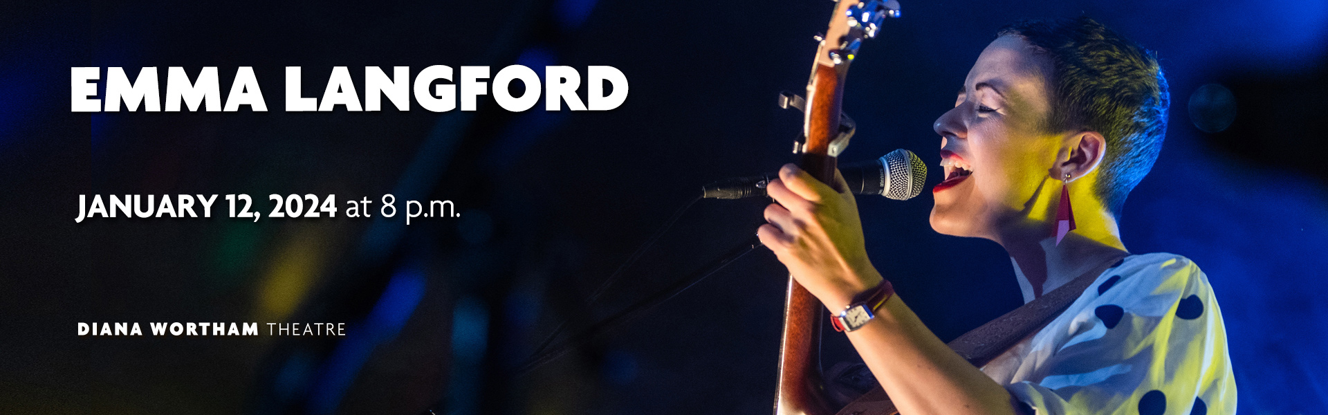 Emma Langford, Friday, January 12 at 8 PM