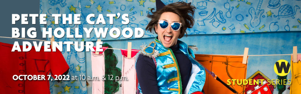 Pete the Cat's Big Hollywood Adventure, October 7, 2022 at 10 a.m. & 12 p.m.