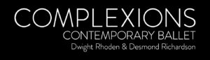 Complextions Contemporary Ballet - Dwight Rhoden & Desmond Richardson - LOGO