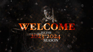 Welcome to the 2023-2024 Season