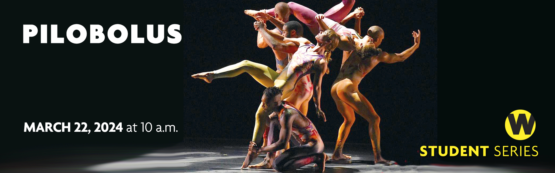 Pilobolus, March 22 at 10 a.m. Student Series.