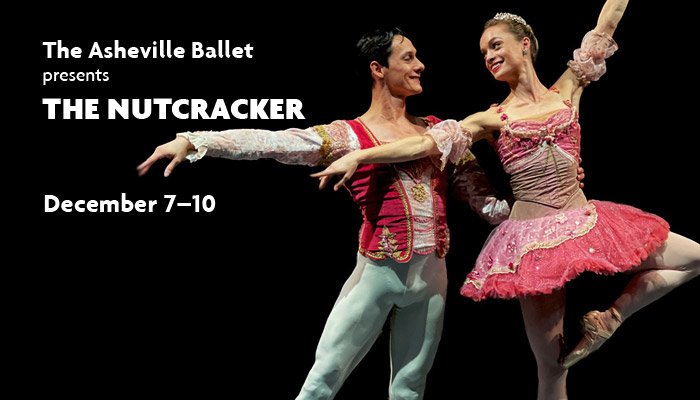 The Asheville Ballet presents The Nutcracker, December 7–10