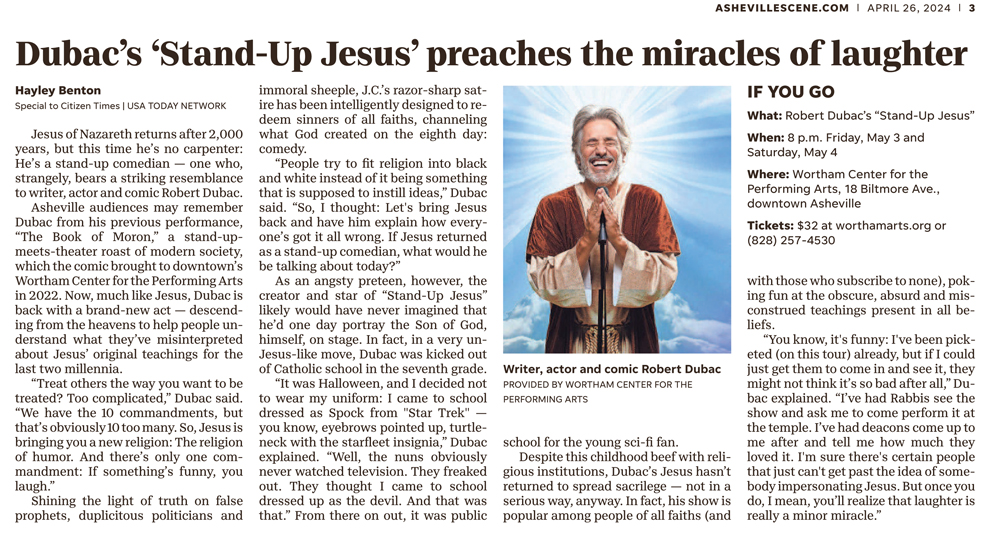 Asheville Scene article, "Dubac's 'Stand-Up Jesus' preaches the miracles of laughter," April 26, 2024