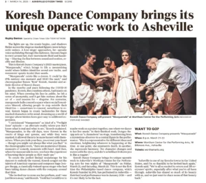 "Koresh Dance Company brings its unique operatic work to Asheville" -Asheville Citizen Times / Asheville Scene, March 14, 2025