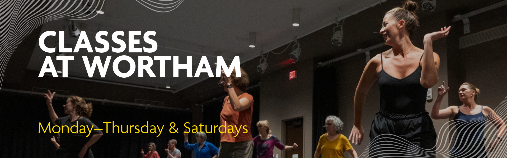 Classes at Wortham photo banner
