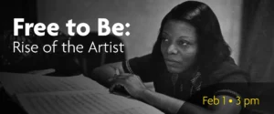 Free to Be: Rise of the Artist